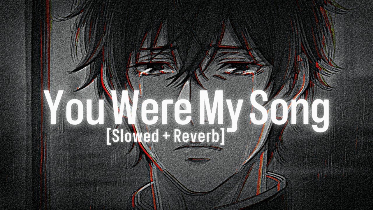 Sad Turkish Music  [Slowed + Reverb] | [Official Audio] | You Were My Song