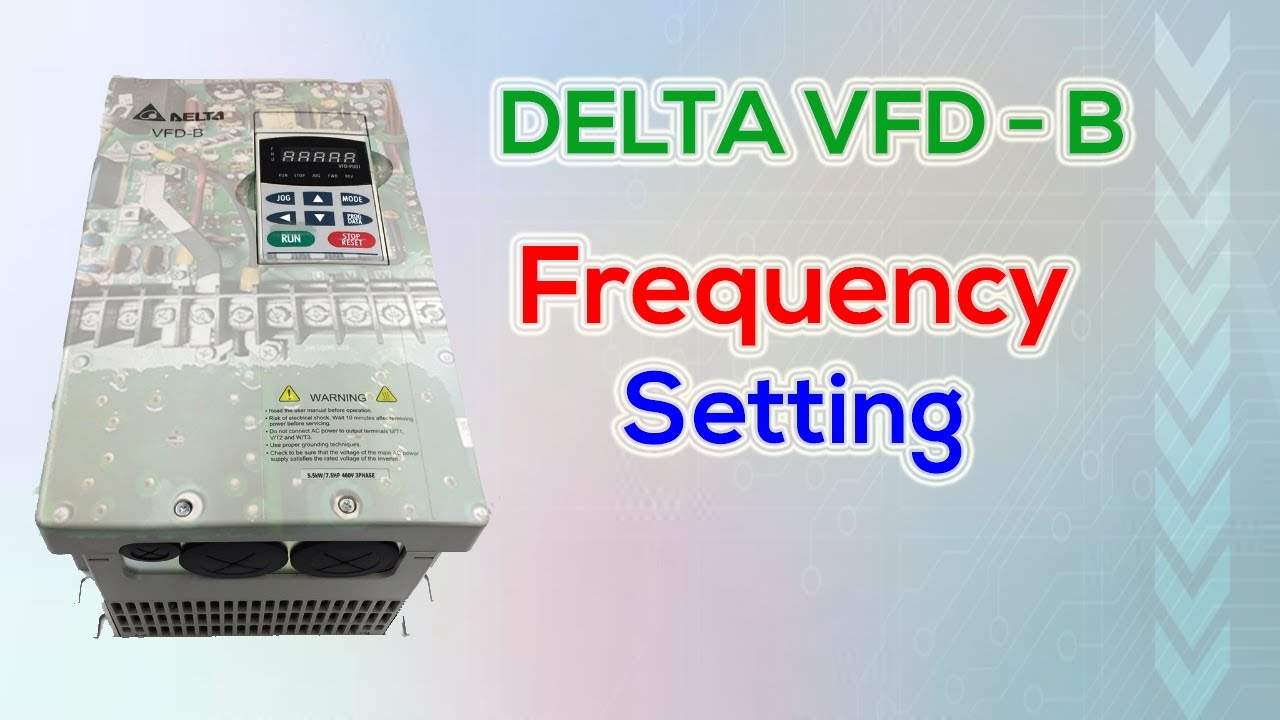 FREQUENCY PARAMETER SETTING | Delta VFD-B @FlowChart