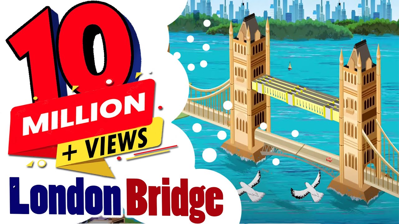 London Bridge is Falling Down Song I London Bridge is Falling Down Nursery Rhyme with Lyrics