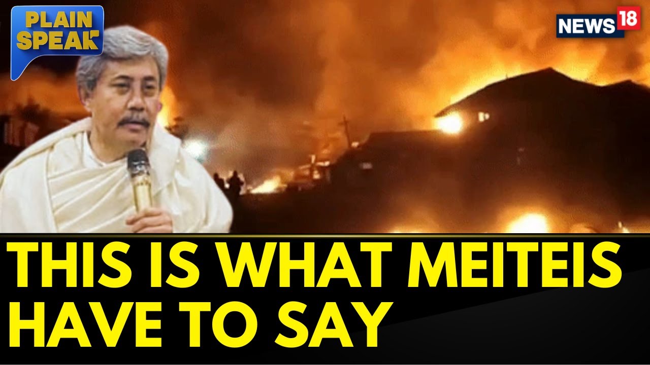 Manipur Violence: Meitei Community MLA On Imphal Riots | Congress On Manipur Violence | News18