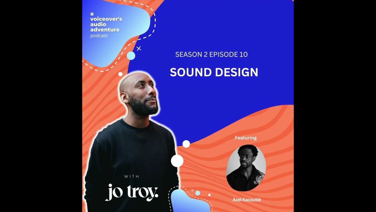 Sound Design | S2 E10