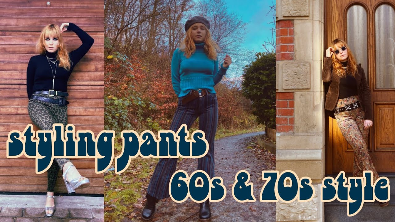 Styling pants 60s & 70s style I 8 outfit ideas for pants I Dressing vintage