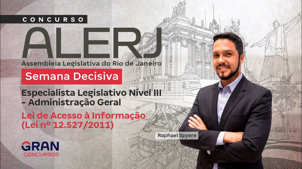 Concurso ALERJ | Semana Decisiva: Administração Geral – Lei de Acesso à Informação