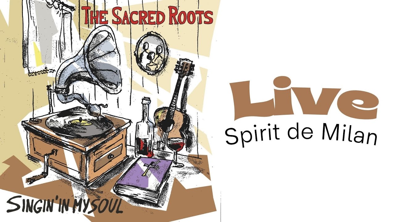 The Sacred Roots – Live at Spirit de Milan | Blues & Gospel Roots Music