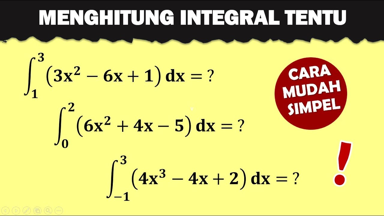 Cara Mudah Menghitung Integral Tentu _ Matematika SMA