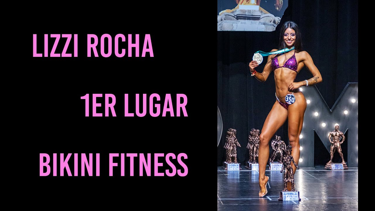 Lizzi Rocha 1er lugar Bikini fitness selectivo CDMX 2022
