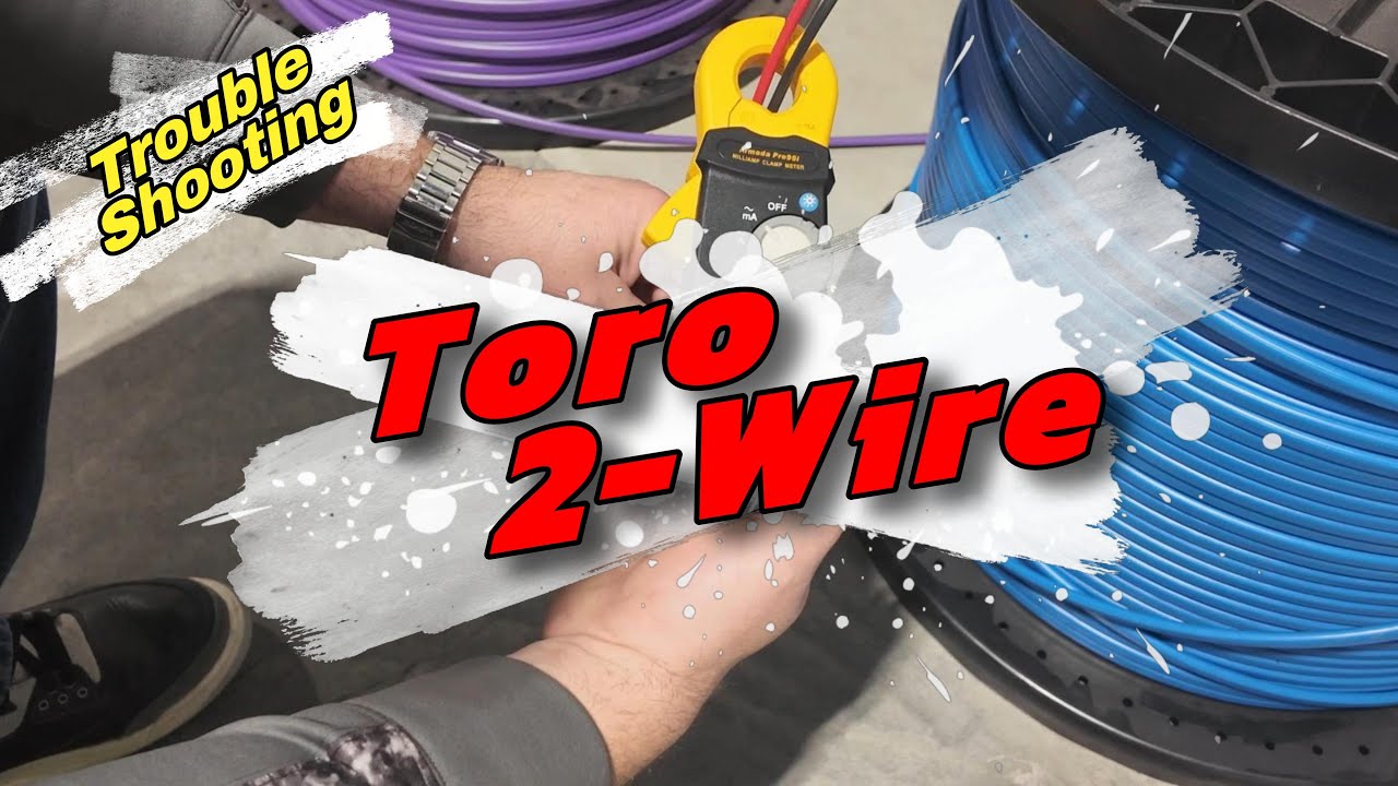 Toro 2 Wire Troubleshooting
