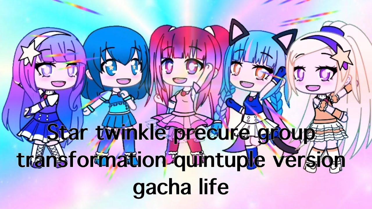 Star twinkle precure group transformation quintuple version (gacha life) a late 1 year special
