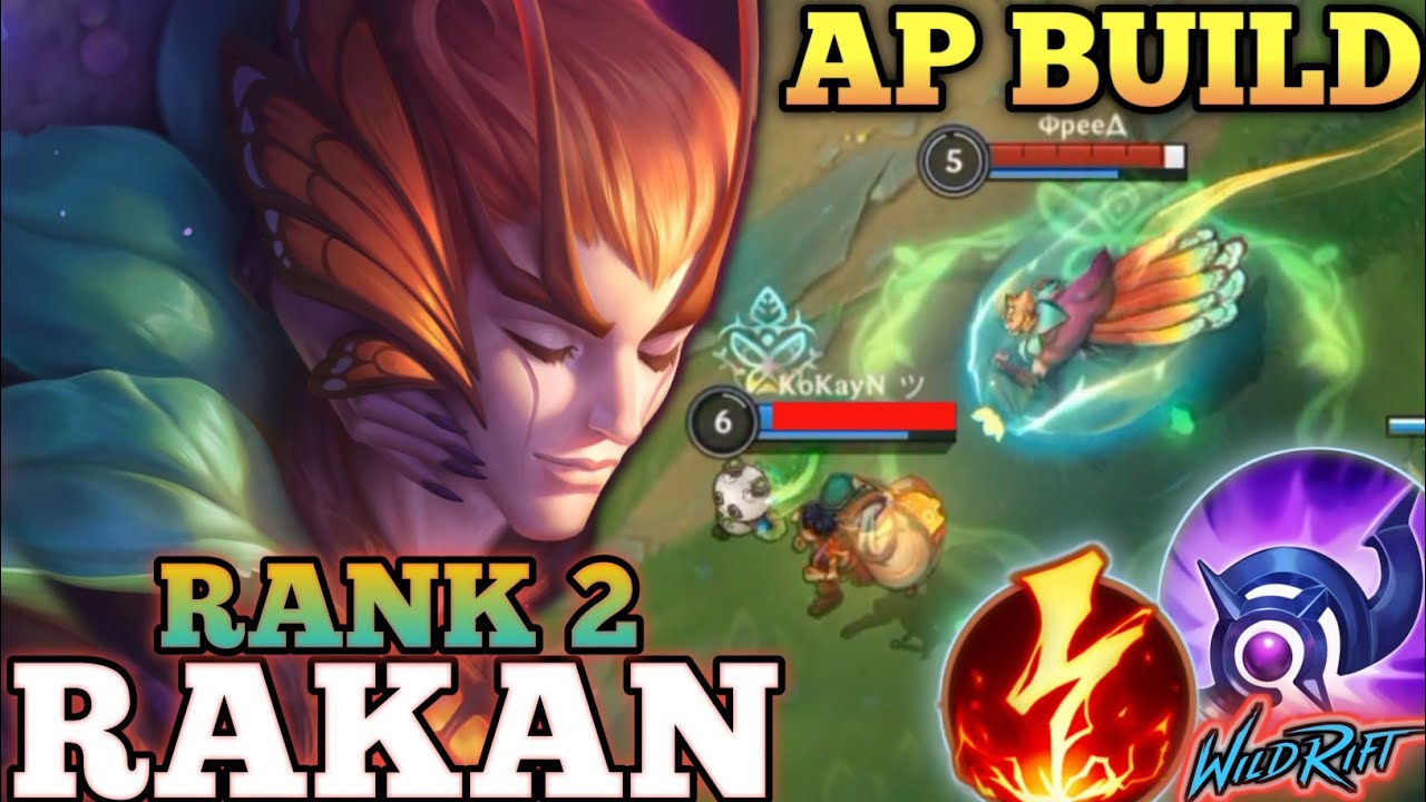 RAKAN FULL AP BURST DMG! PERFECT ULT CONTROL EXECUTION - TOP 2 GLOBAL RAKAN BY Фреед - WILD RIFT