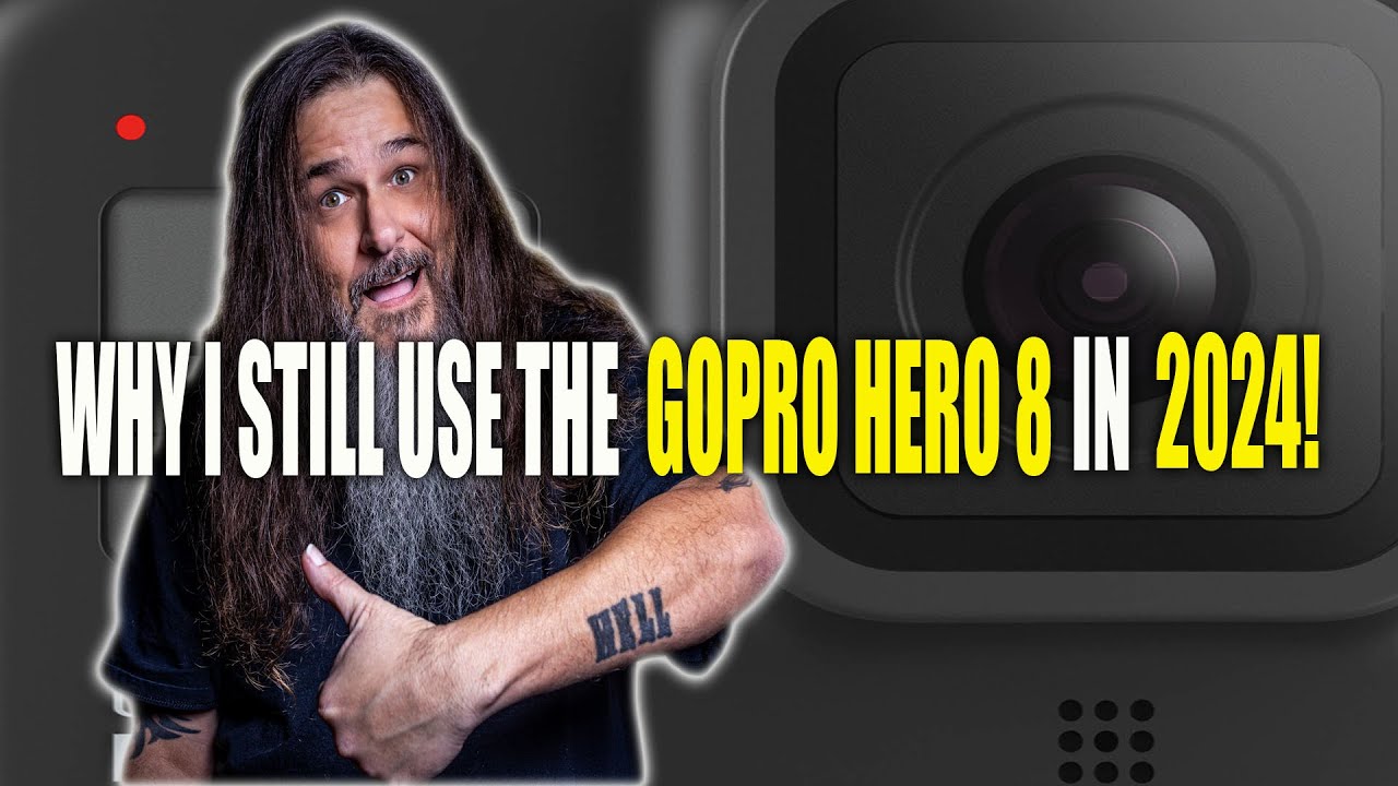 GoPro Hero 8: Still the Ultimate Action Camera in 2024 - Here's Why!
