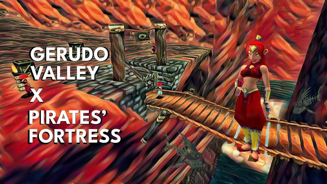 Gerudo Valley x Pirates' Fortress remix/mashup