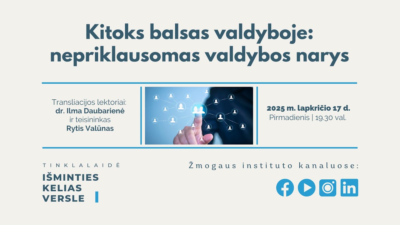 Kitoks balsas valdyboje: nepriklausomas valdybos narys
