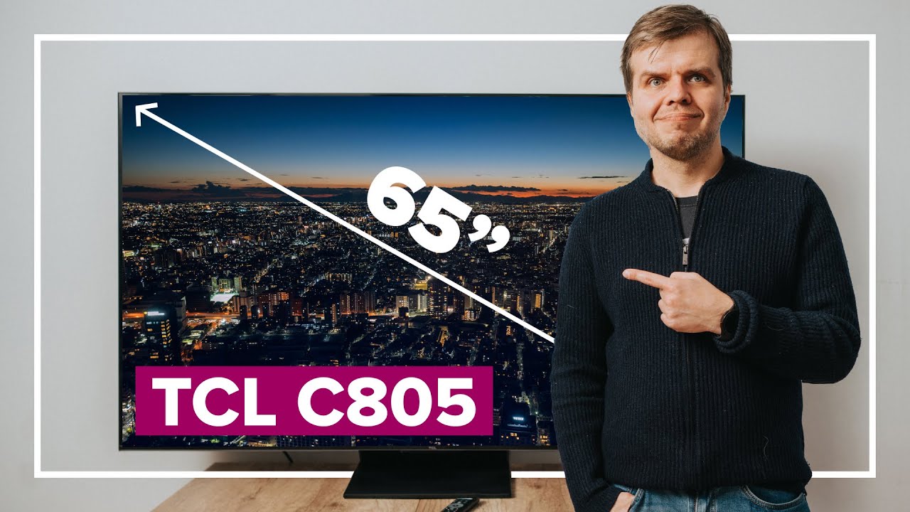 TCL C805 - kup ten telewizor, jeżeli szanujesz pieniądze. Recenzja Spider's Web