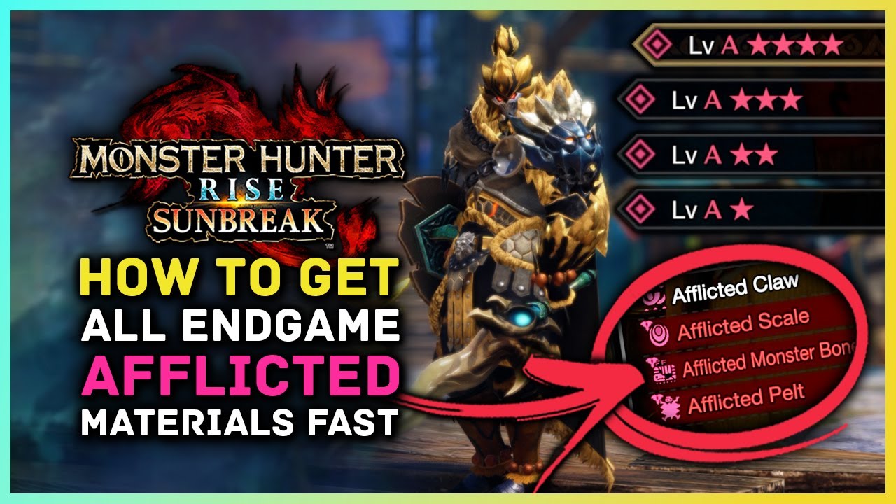 Monster Hunter Rise Sunbreak - All Endgame Afflicted Materials & How to Get Them Fast