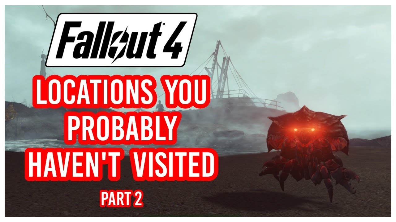 Fallout 4 Locations You Probably Haven’t Visited - Part 2