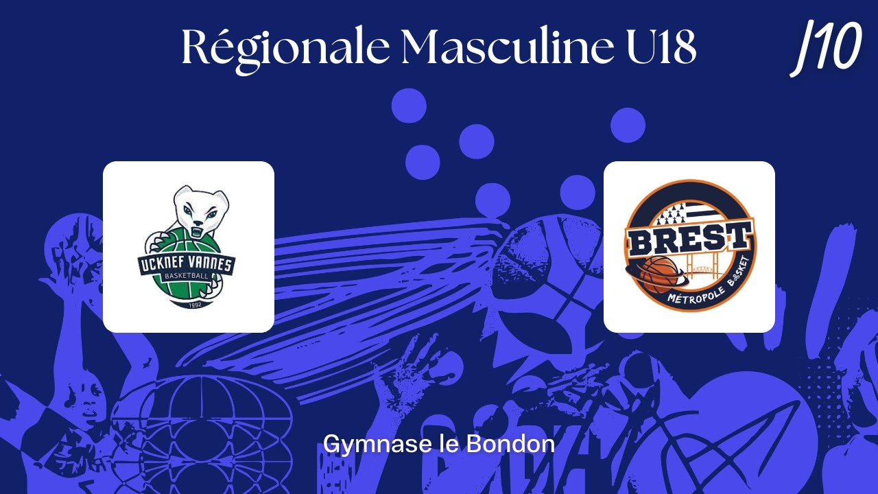 🔴LIVE : U18M - Région - Vannes v Brest - 14/12/2025