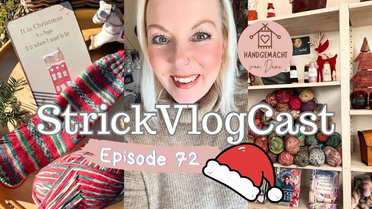 StrickVlogCast Episode 72 | Sensationelle STRICKNACHT 🌟| neuer Teststrick | Weihnachts🧦🧦 &  DIY 🎄