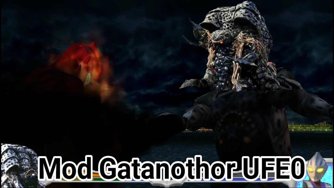 Gatanothor! Gatanozoa Mod Remastered V2 UFE0 ガタノゾーア