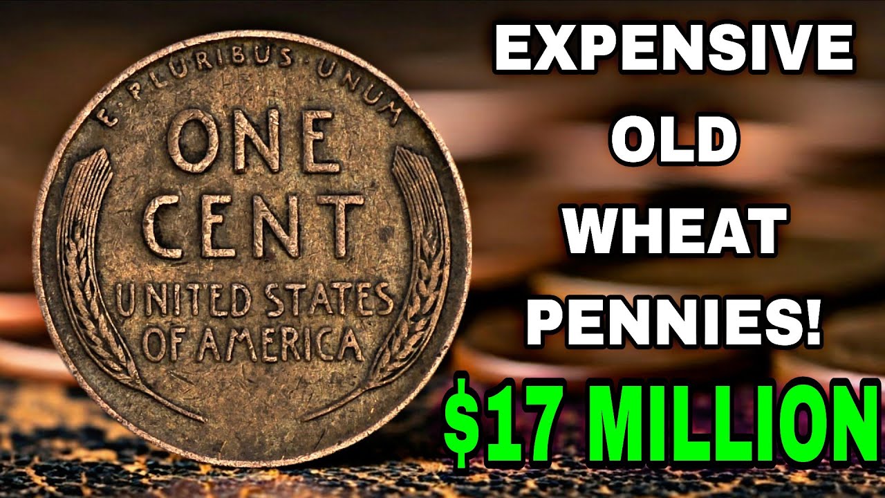 The Most Valuable U.S. Wheat Pennies &ndash; Top Rare One Cent Coins You Should Never Miss!
