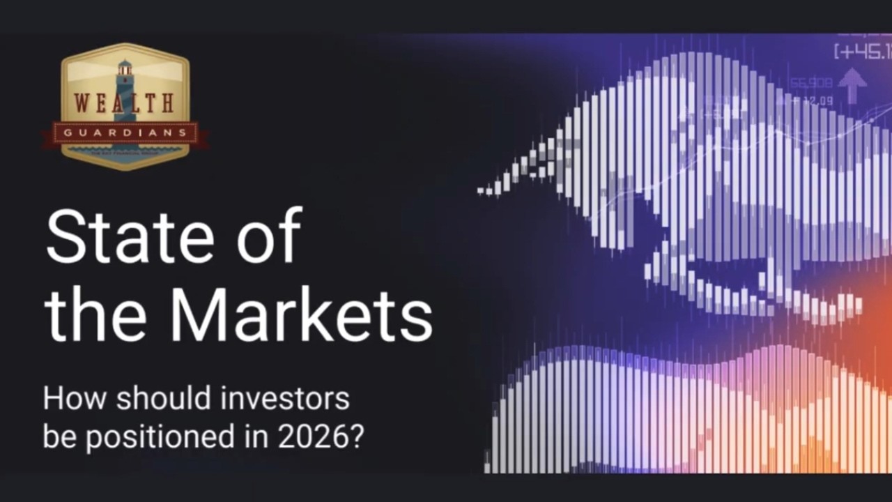 The Wealth Guardians 2026 State of the Markets