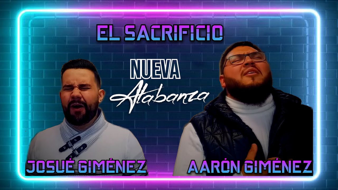 Josué Giménez y Aarón Giménez - El Sacrificio - (Autor: Samuel De La Mina)