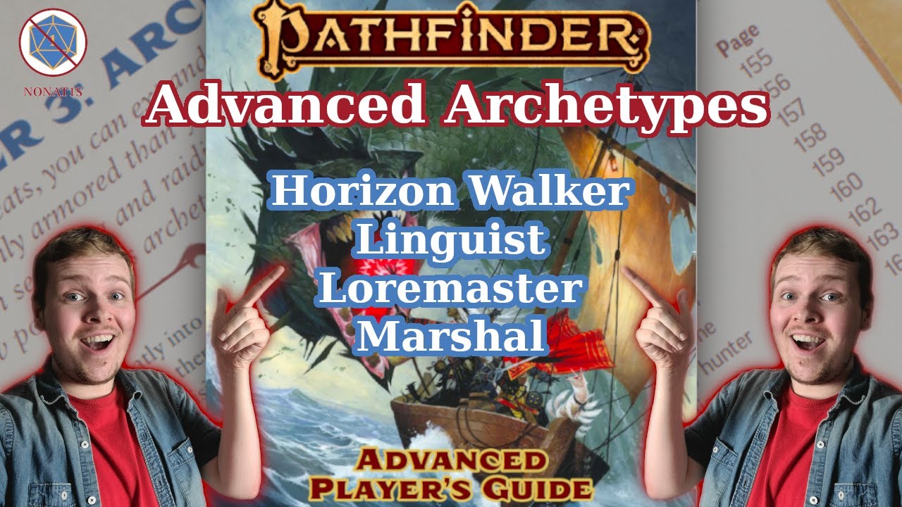 PATHFINDER 2E ADVANCED PLAYER'S GUIDE ARCHETYPES: HORIZON WALKER - MARSHAL