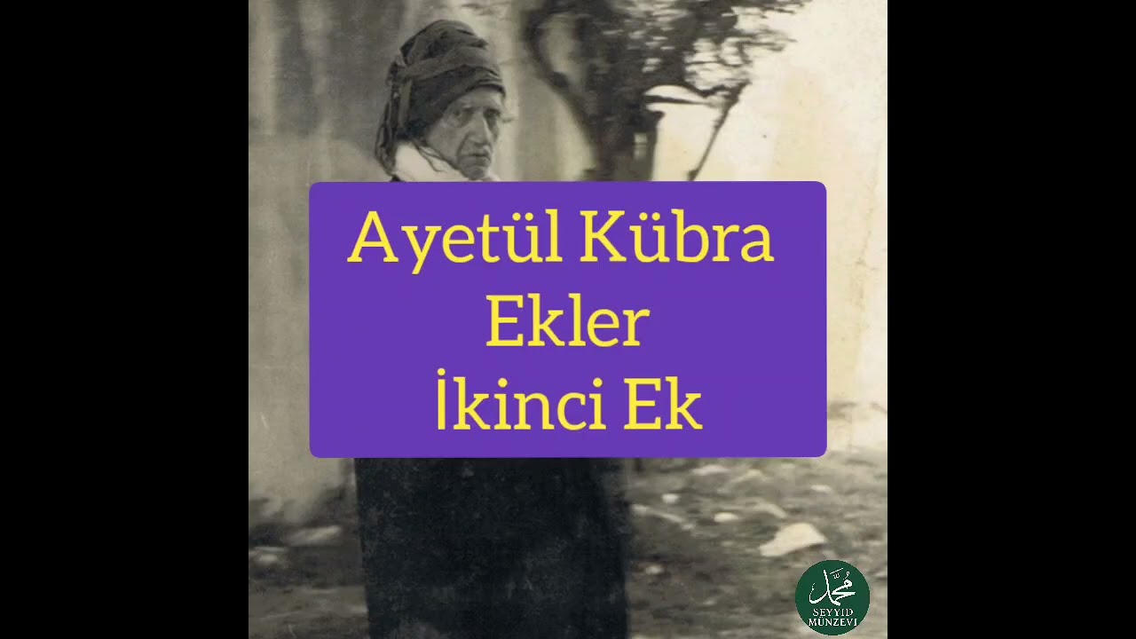 Ayetül Kübra Risalesi Ek 2 çok kıymetlidir.