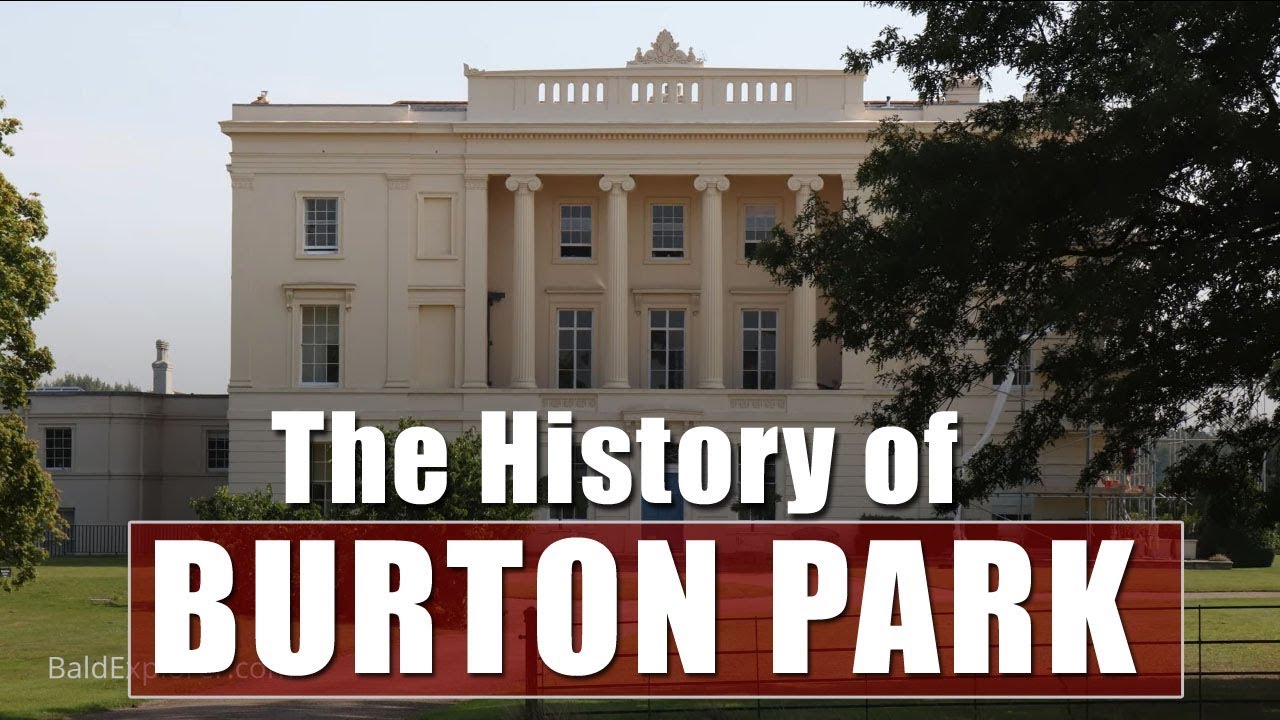 Exploring Duncton: The History of Burton Park