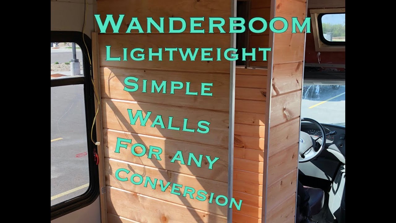 Wanderboom #11 Shuttle bus conversion lightweight walls