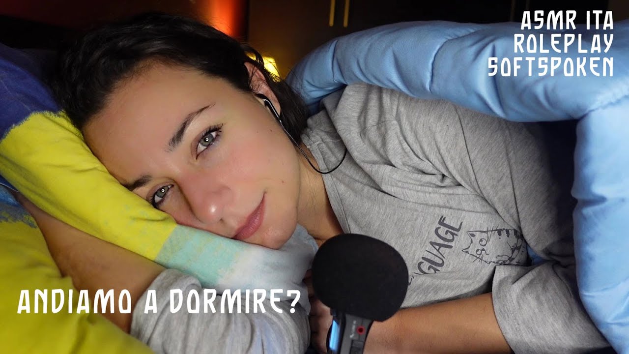 Andiamo a Dormire? ASMR Roleplay ITA 💕 Personal Attention
