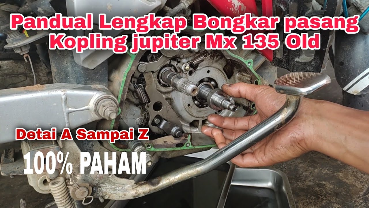 Cara Bongkar kopling Jupiter Mx Panduan Lengkap
