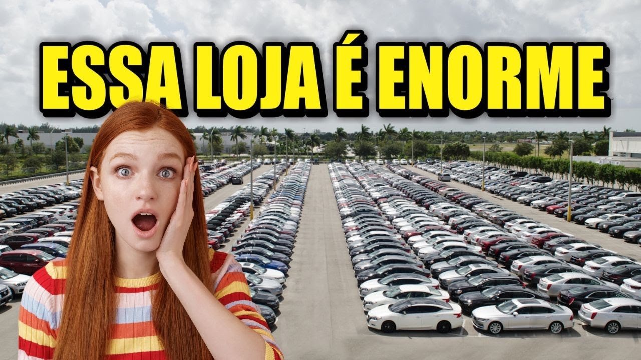 Loja Enorme de Carros nos EUA - Veja os Preços!