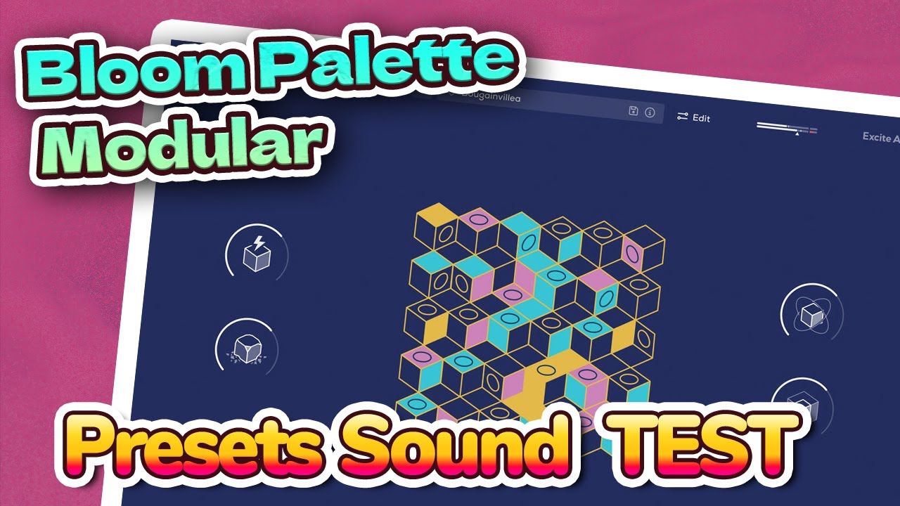 Excite Audio Bloom Palette Modular でかっこいいプリセットをピックアップしてみた！