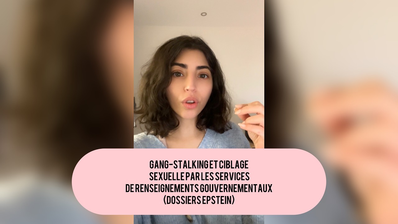 Gang-Stalking et ciblage sexuelle par les services de renseignements gouvernementaux ( mossad )
