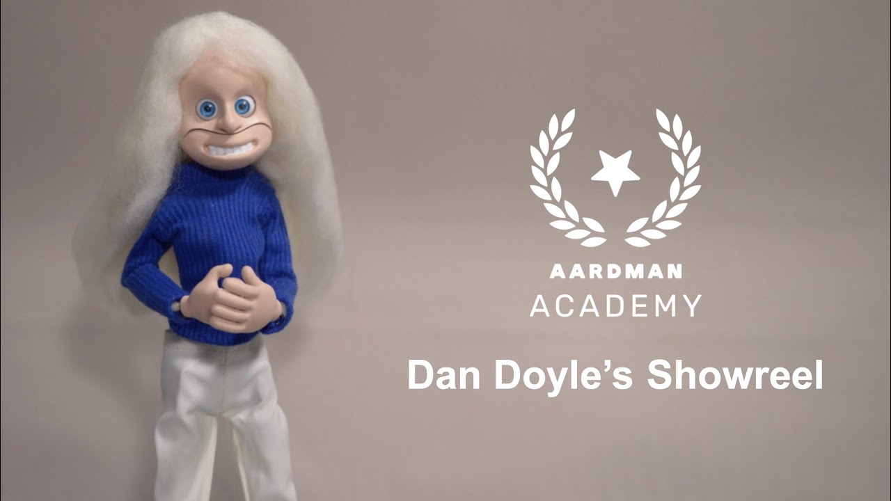 Dan Doyle - Aardman Academy Showreel