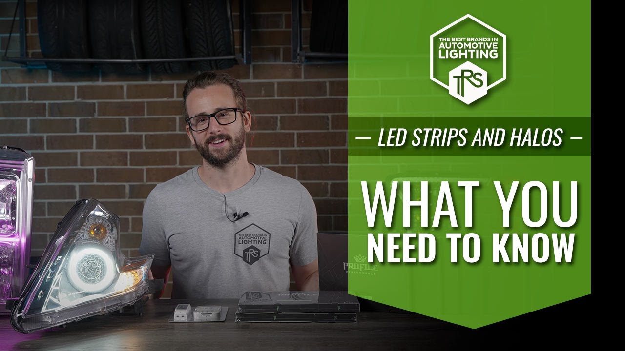 The Rundown On LED Strips & Halos - What You Need To Know