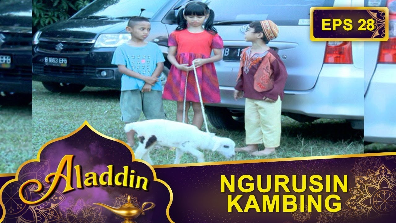 Aladdin Sibuk Ngurusin Kambing  -  Aladdin Eps 28 Part 2