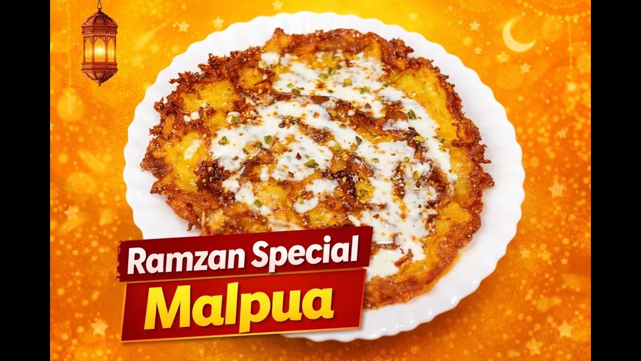 Ramzan Special Malpua Recipe 🤤 | Crispy & Juicy Iftari Sweet