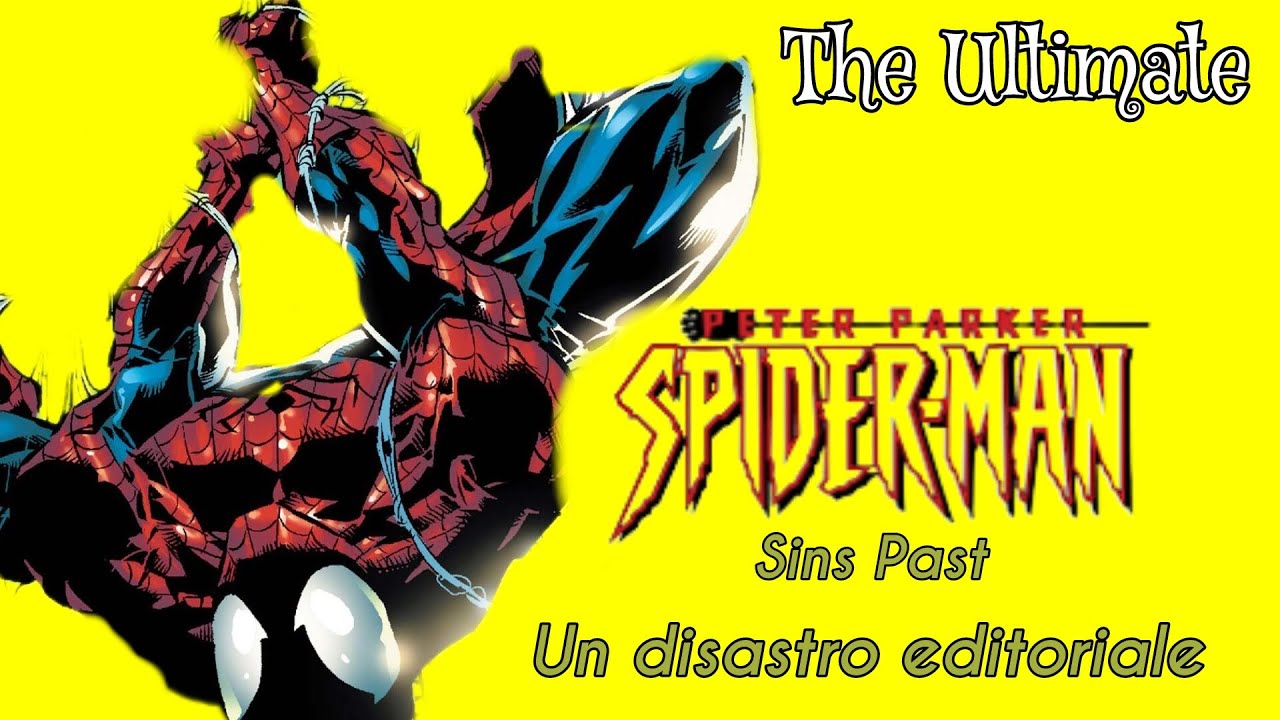 Amazing Spider-man: Sins Past Un disastro editoriale