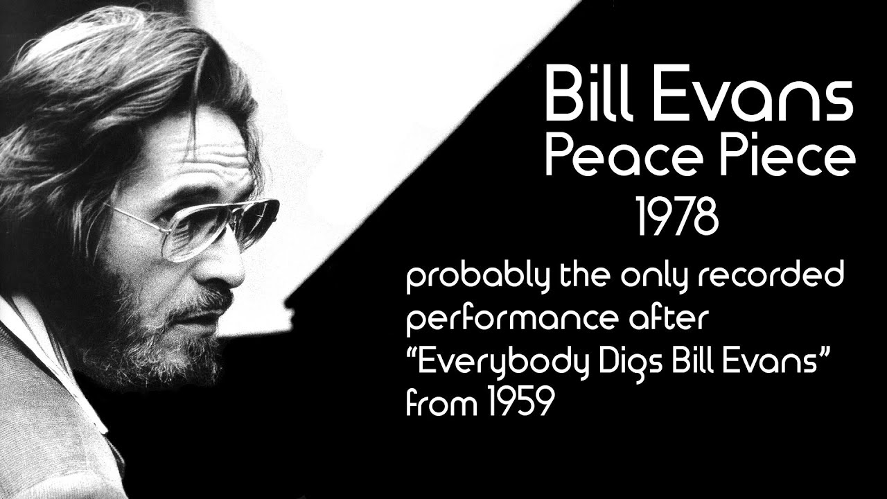 Bill Evans Peace Piece 1978