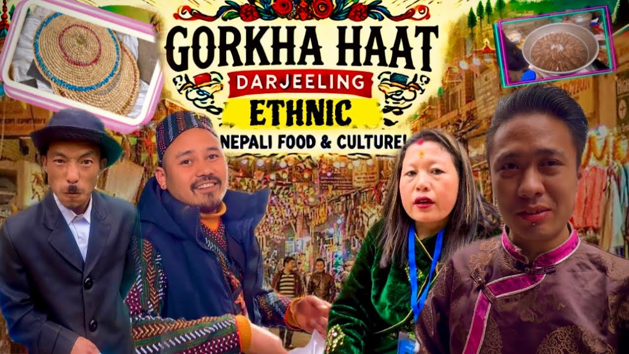 Darjeeling Gorkha Haat || A Must-Visit Nepali Cultural Market || 
