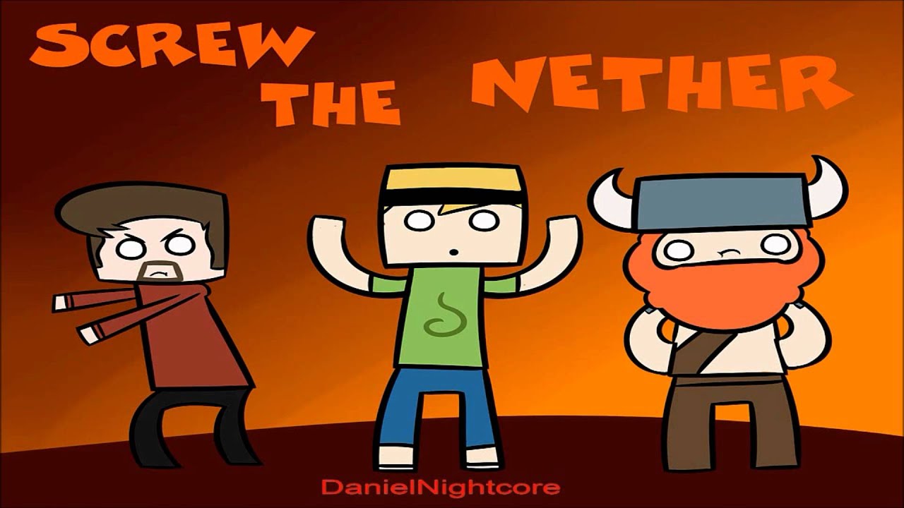 Nightcore - Screw the nether