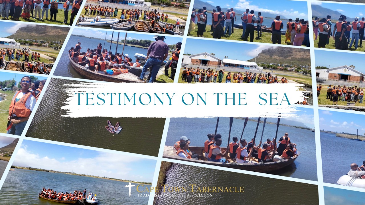 Testimony on the Sea - Cape Town Tabernacle Youth