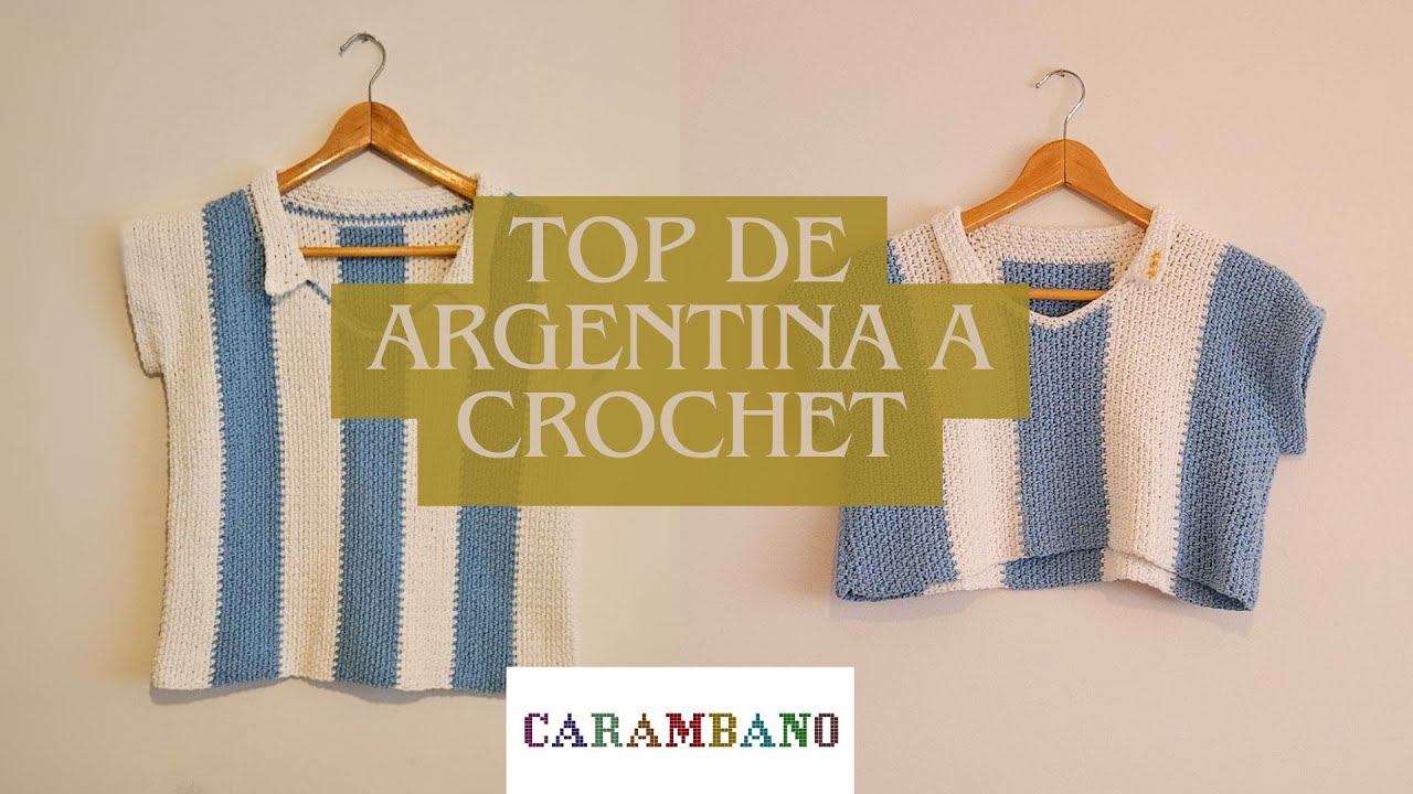 Tutorial remera de Argentina a crochet | Remera cuello en 