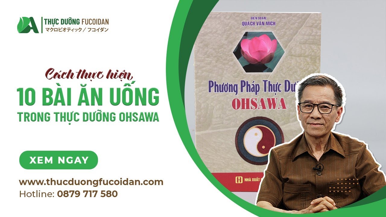 Thực dưỡng Ohsawa I C&aacute;ch thực hiện 10 b&agrave;i ăn uống đ&uacute;ng v&agrave; đủ