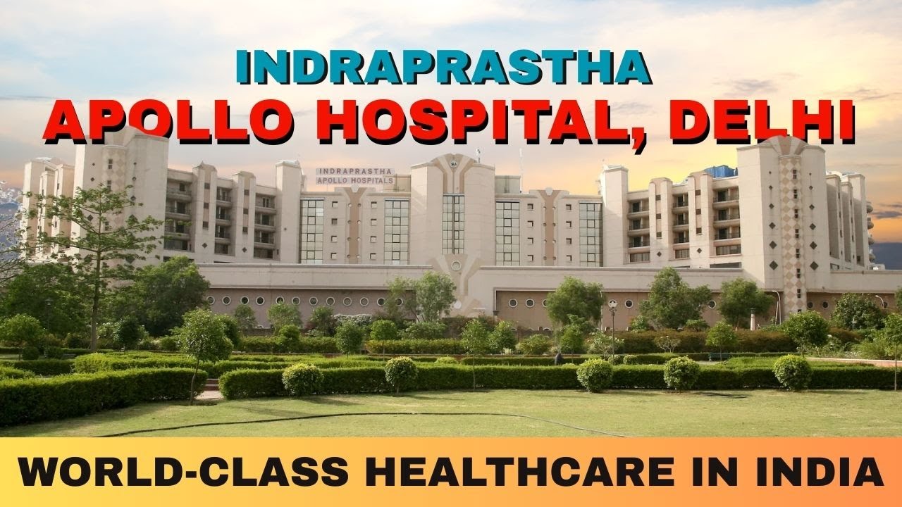 Best Apollo Hospital in New Delhi? Here’s Why Indraprastha Apollo Stands Out