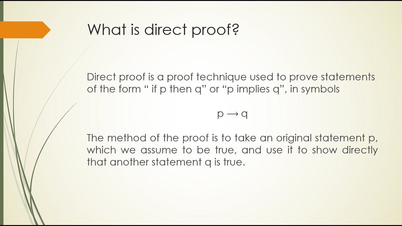 PROOF TECHNIQUE: DIRECT PROOF