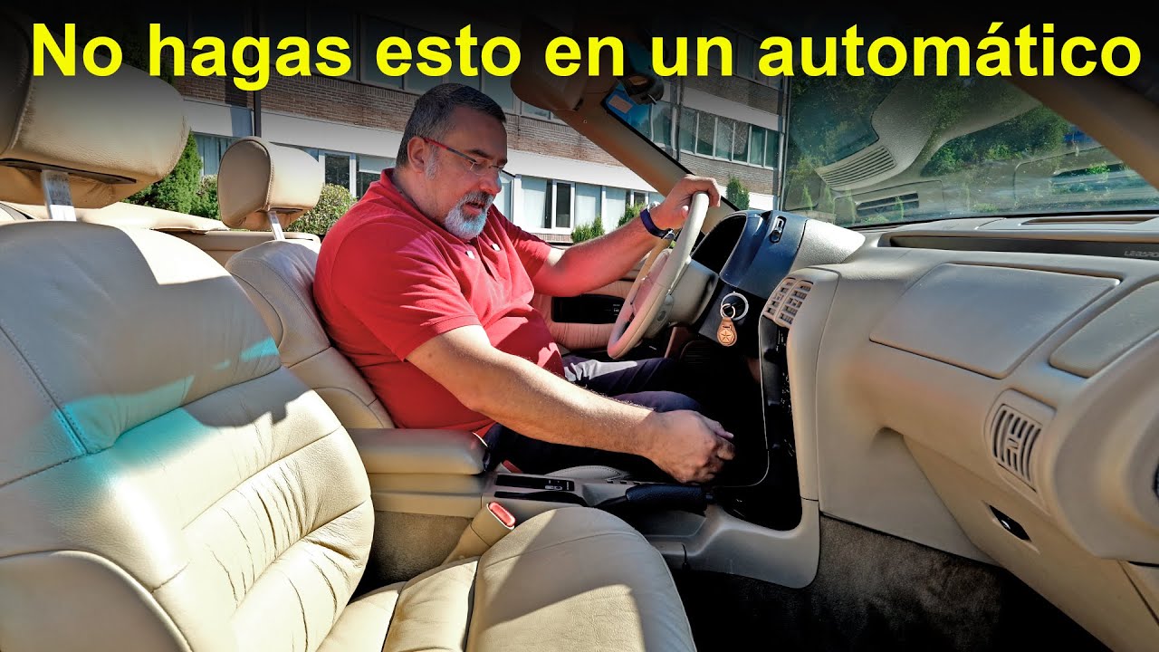 No hagas esto jam&aacute;s en un coche autom&aacute;tico