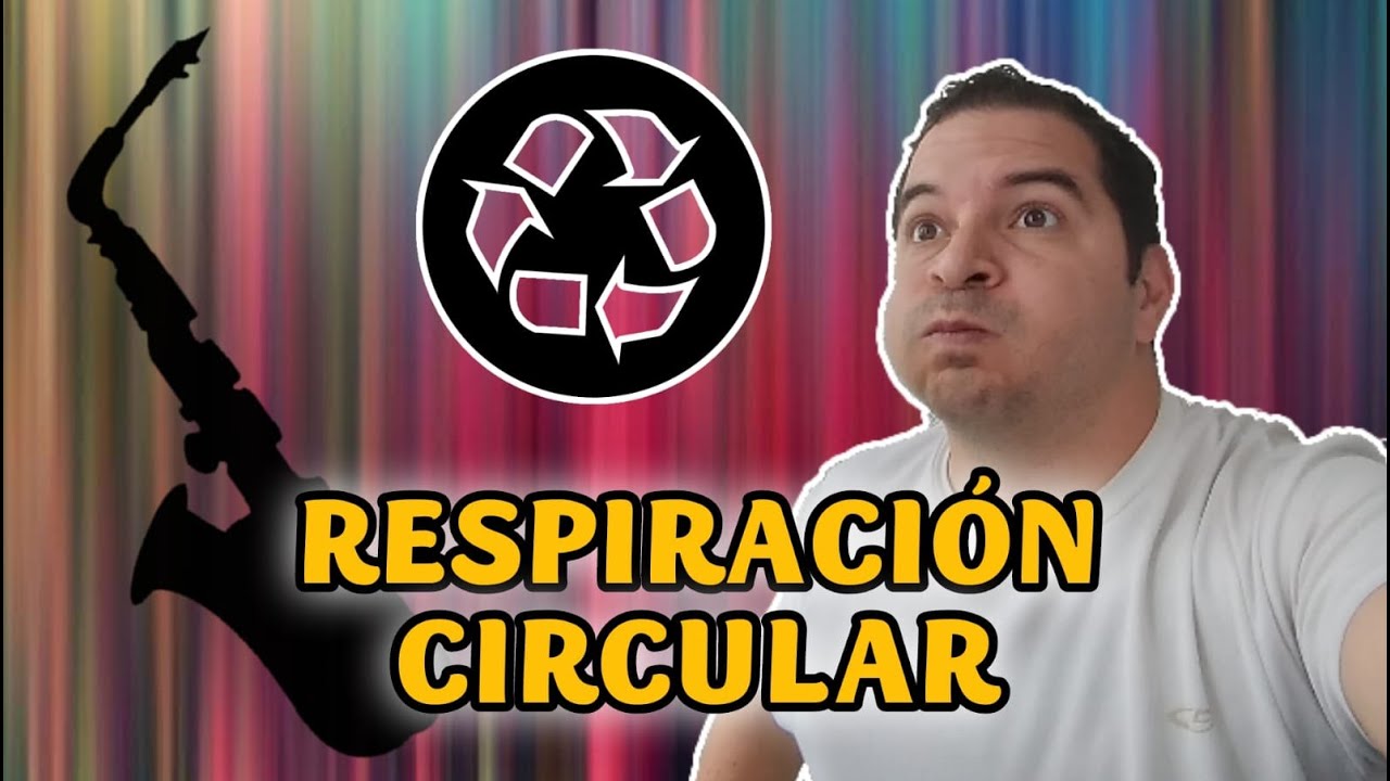 RESPIRACIÓN CIRCULAR EN 3 PASOS - Raúl Mardel - Tips para sax