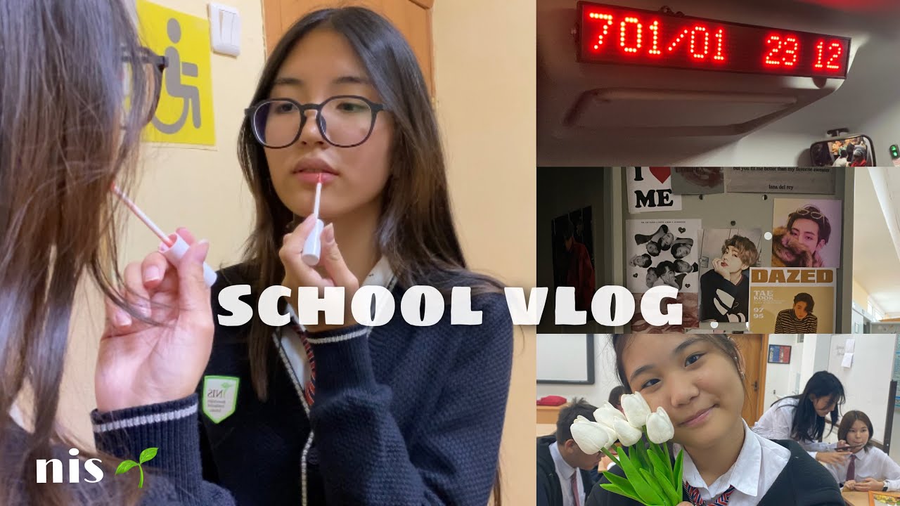 school vlog: NIS🌱 СОЧ аптасы